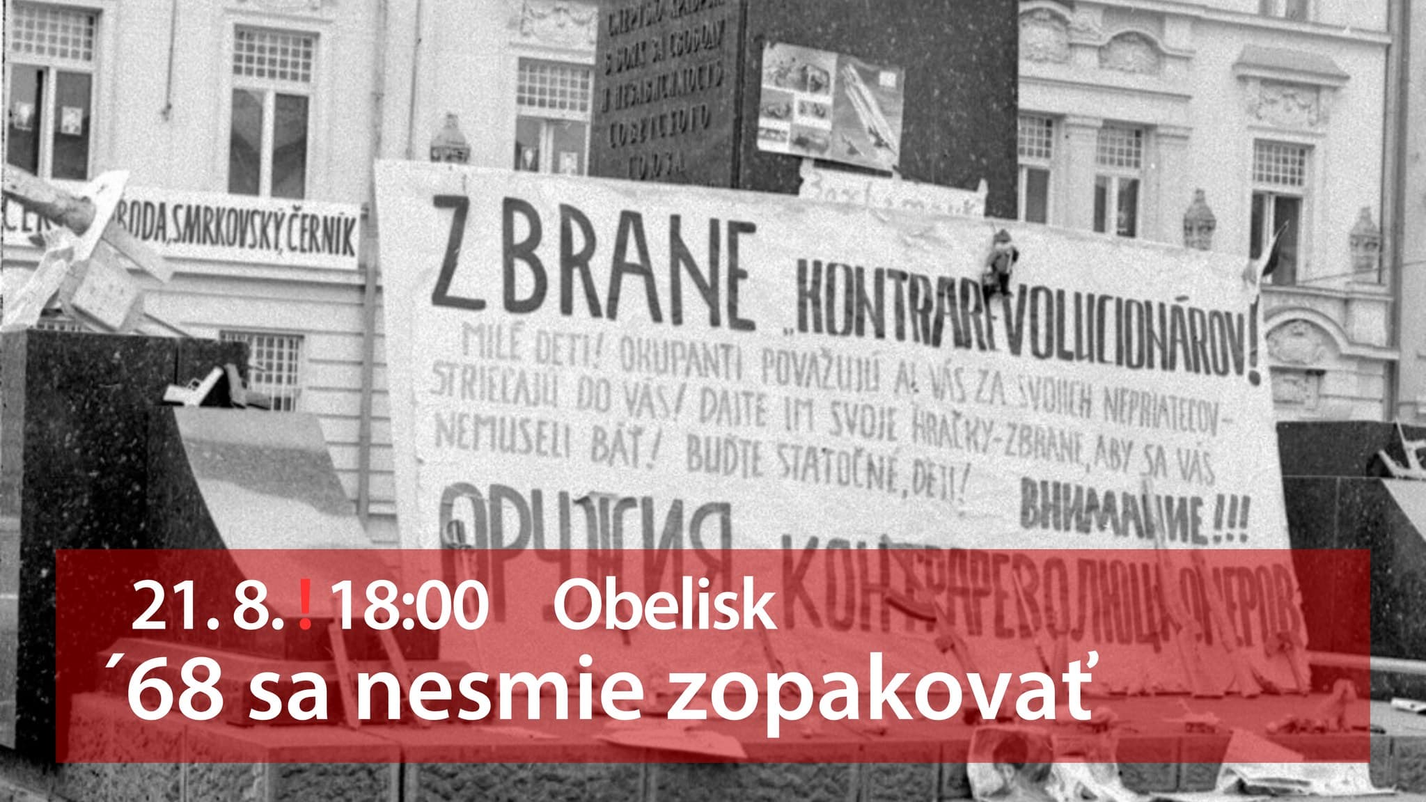 ´68 sa nesmie zopakovať