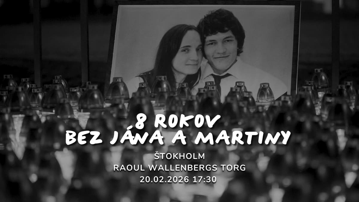 8 rokov bez Jána a Martiny - Štokholm