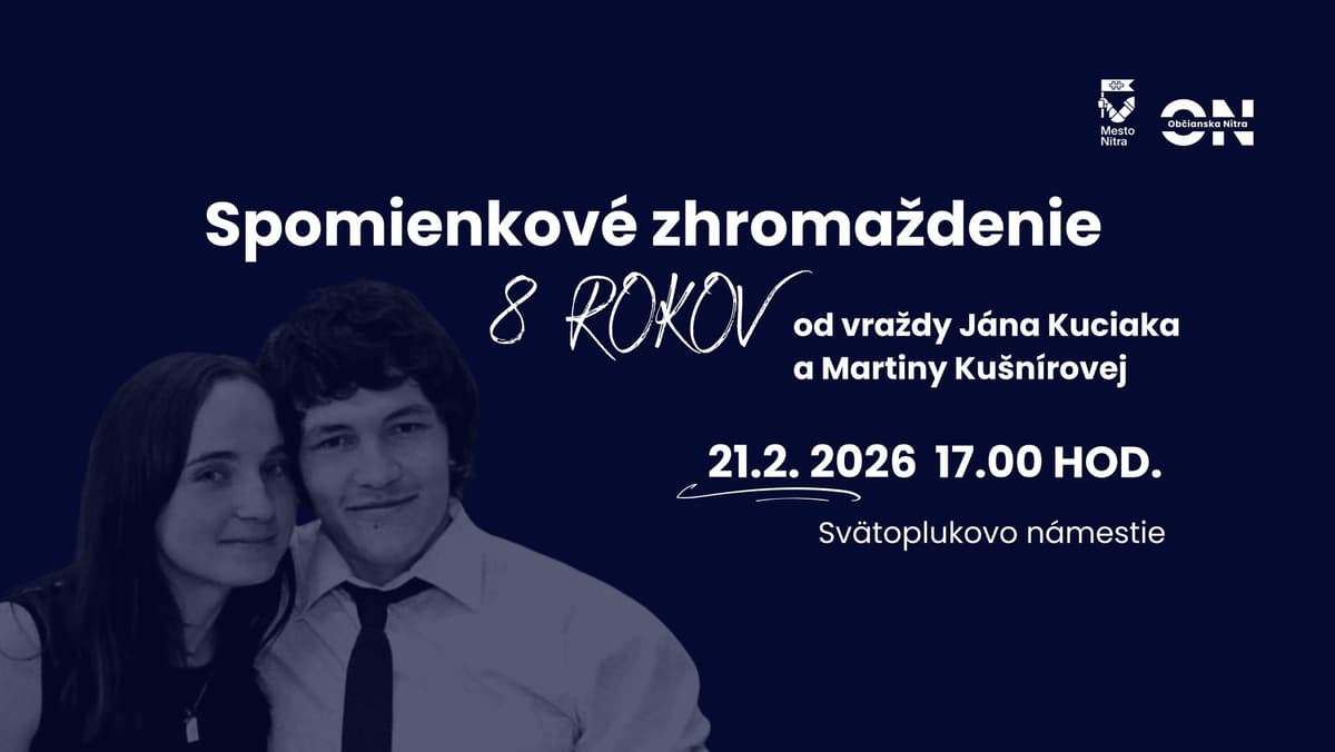 Spomienkové zhromaždenie – 8 rokov od vraždy Jána Kuciaka a Martiny Kušnírovej