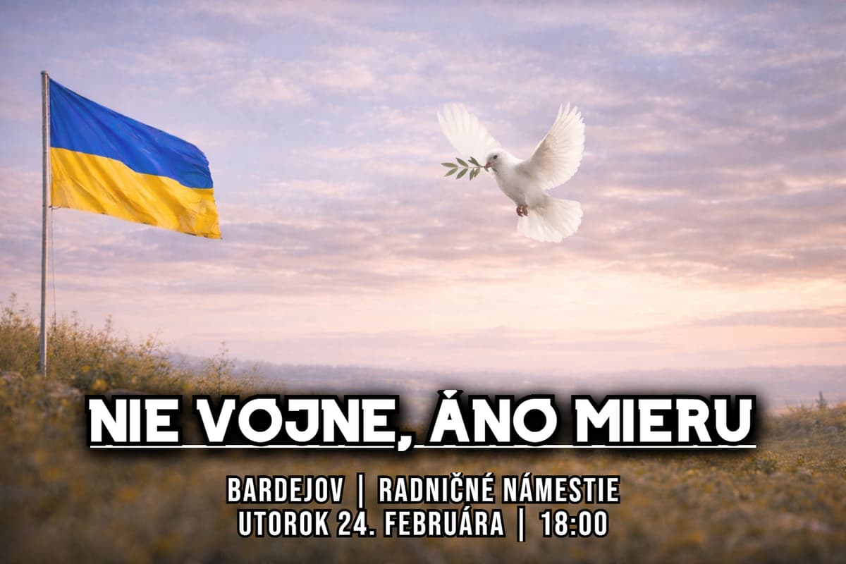 NIE VOJNE, ÁNO MIERU (+ SPOMIENKA NA JÁNA A MARTINU) | BARDEJOV