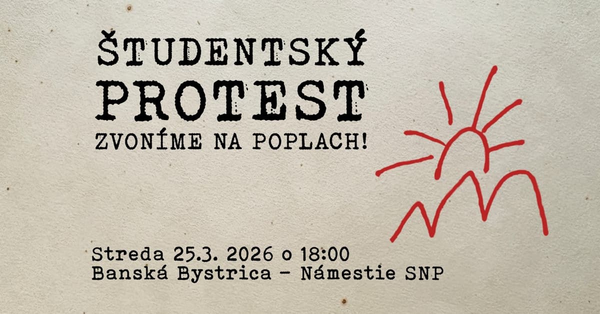 Študentský Protest: Zvoníme na poplach! - Banská Bystrica