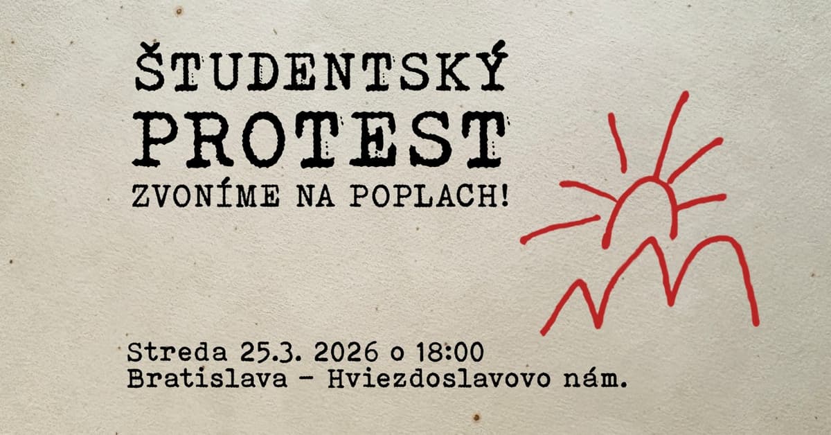 Študentský Protest: Zvoníme na poplach! - Bratislava
