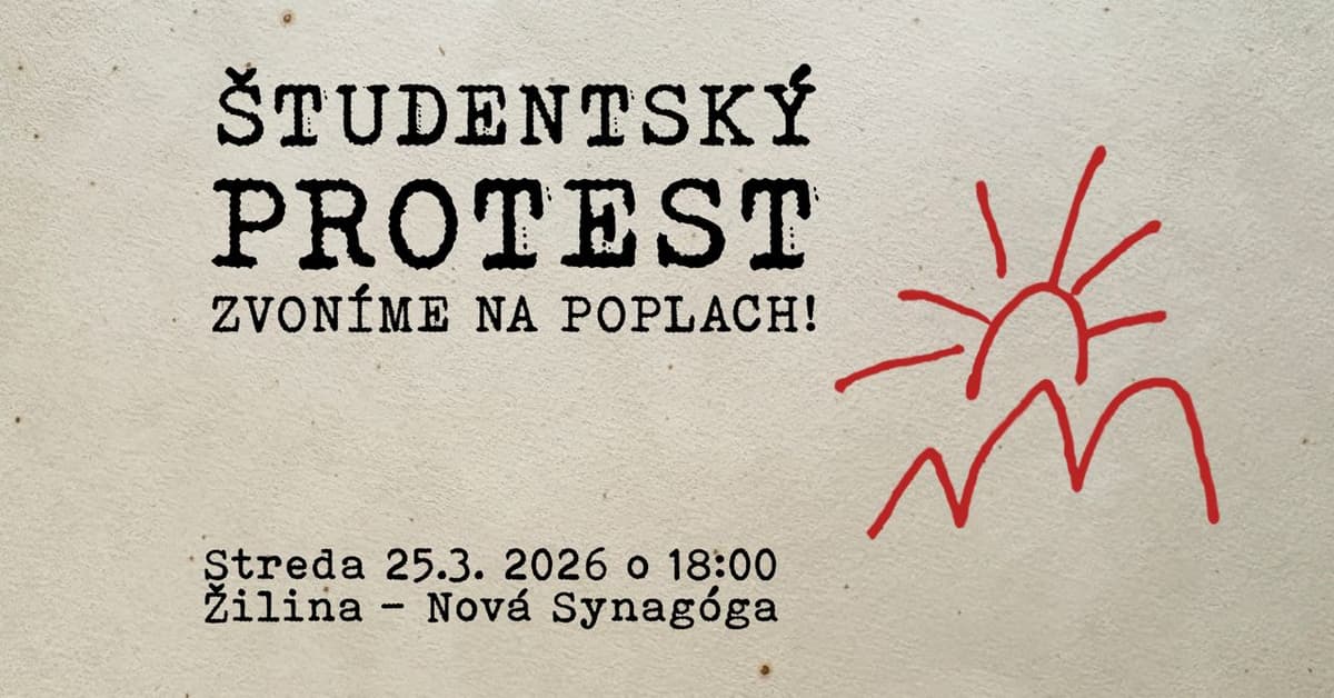 Študentský Protest: Zvoníme na poplach! - Žilina