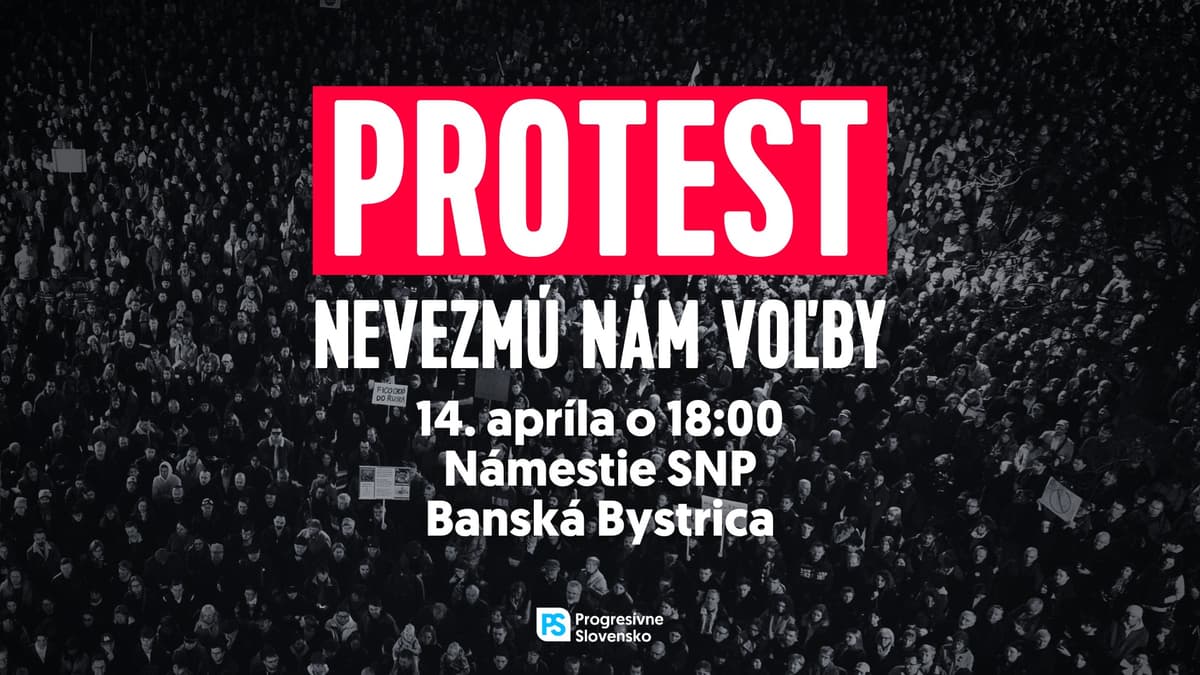 Nevezmú nám voľby | protest v Banskej Bystrici 14.4.2026