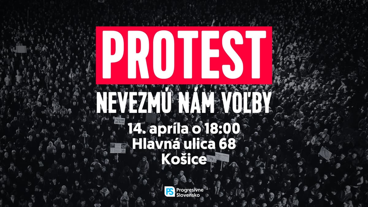 Nevezmú nám voľby | protest v Košiciach 14.4.2026