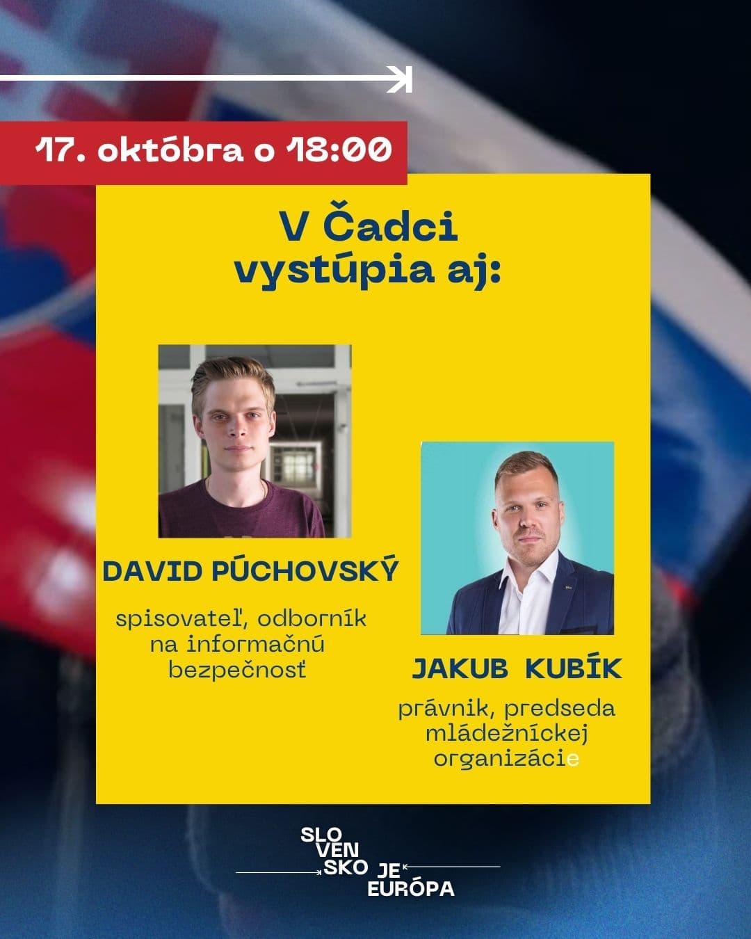 Spolu za demokraciu Čadca 17.10.2025 SLOVENSKO A KYSUCE SÚ EURÓPA