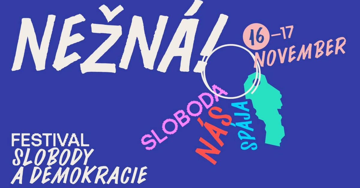 NEŽNÁ! – oslava slobody a demokracie