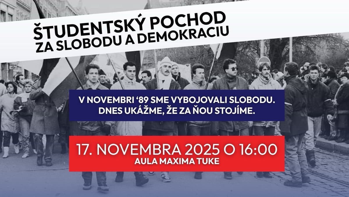 ŠTUDENTSKÝ POCHOD ZA SLOBODU A DEMOKRACIU