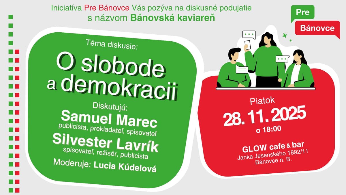 Bánovská kaviareň: O slobode a demokracii