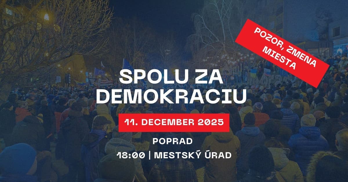 SPOLU ZA DEMOKRACIU | POPRAD 11.12.2025